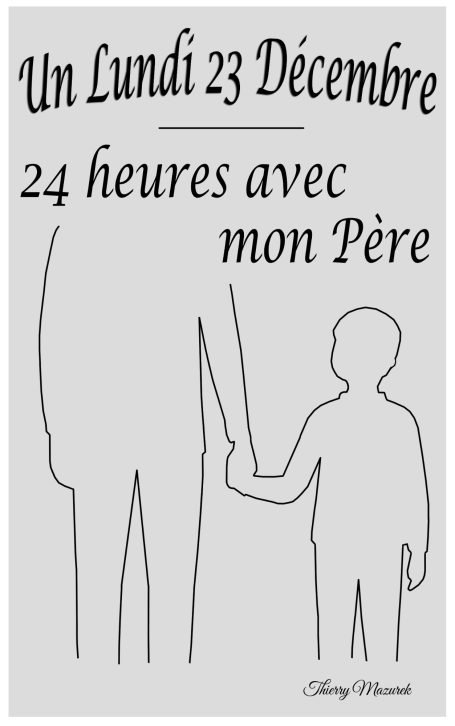 24 heures avec mon Père